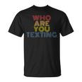 Who Are You Texting aying レトロ 70年代 ヴィンテージ Tシャツ