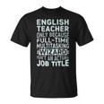 Wizard Job Title Quote English Teacher Camiseta unisex