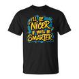 おかしな I'll Be Nicer If You Bemartassy Attitude Tシャツ