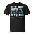 シンクレア名 シンクレアがあなたに言ったことを試してみてください Tシャツ