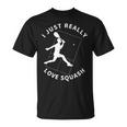 スカッシュプレーヤー I Just Really Lovequash Tシャツ