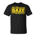 ベース ギター ドラム May The Bass Be With You ベーシスト ドラマー Tシャツ