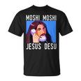 モシ・モシ・ジーザス・デス面白い Tシャツ
