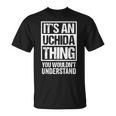 内田苗字名字 An Uchida Thing You Wouldn't Understand Family Name Tシャツ