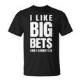 面白いカジノギャンブル大きな賭けが好き Tシャツ
