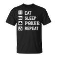 食べる 睡眠 ポーカー リピート トランプ ゲーム ホールデム Tシャツ