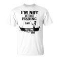 Cute I'm Not Retired Fishing Is My Full-Time Job ギフト Tシャツ