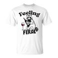 Feeling Feral アライグマ ミーム アルコール 飲酒 恋人 男性 女性 Tシャツ