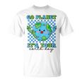 Go Planet It's Your Earth Day Groovy Planet Earth T-Shirt