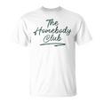 The Homebody Club 面白い 内向的 ホームライフ ママ レトロ Tシャツ