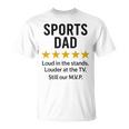 Sports Dad Loud In Thetands MVP 引用 Tシャツ