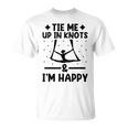 Tie Me Up In Knots & I'm Happy エアリアル ヨガ 体操選手 エアリスト Tシャツ