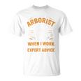 Yes I'm An Arborist Arboricultureアーボリスト 長袖tシャツ Tシャツ