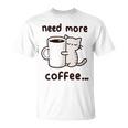 もっとコーヒーが必要だよ、可愛い猫ちゃん Tシャツ