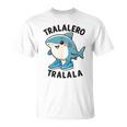 カワイイトラレロトラララ-イタリアブレインロットミーム Tシャツ