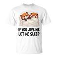 キュートなレッサーパンダ If You Love Meleep パジャマ Tシャツ