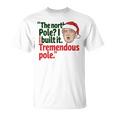 北極I Build It Tremendous Pole 面白い トランプ クリスマス 長袖tシャツ Tシャツ