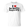 私は男の子を泣かせるのが大好き、男の子を泣かせるのは心 Tシャツ