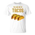 面白いタコス You Had Me At Tacos かわいい 愛らしいタコス フード Tシャツ