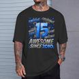 15 Year Old For Boys 15Th Birthday Boy 15 Year Old Boy T-Shirt Gifts for Him