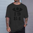 1984 オーウェリアンビッグブラザーはあなたを監視しています Tシャツ 彼への贈り物