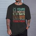 25 Años Juntos Pareja 25 Aniversario De Boda Camiseta unisex Regalos para él