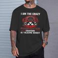 I Am The Crazy Firefighter 消防庁消防士 Tシャツ 彼への贈り物