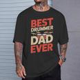 Best Drummer Dad Ever For ギフト アイデア ドラム ファニー パパ Tシャツ 彼への贈り物