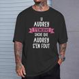 Cadeau Humour Prénom Personnalisé Audrey T-Shirt Cadeaux pour lui