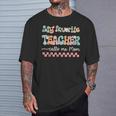My Favorite Teacher Calls Me Mom Mother's Day Checkered Mama T-Shirt Gifts for Him
