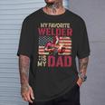 My Favorite Welder Is My Dad Father's Day Family Proud Job T-Shirt Gifts for Him
