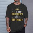 Feliz Es El Cumpleaños Número 18 De Mi Hermano 2007 18 Años Camiseta unisex Regalos para él