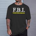 メンズ Fbi Female Body Inspector Meme Novelty Apparel Tシャツ 彼への贈り物