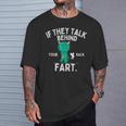 If They Talk Behind Your Back Fart かわいい動物モンスター Tシャツ 彼への贈り物