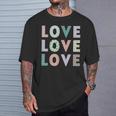 Gráfico Love Love Love Diseño Retro Con Mensaje Positivo Camiseta unisex Regalos para él