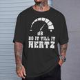 Hágalo Hasta Quee Rompa Db Decibelios Técnico Deonido Dj Camiseta unisex Regalos para él