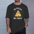 In Pizza We Trust Alleeing Eye Illuminati Faith Tシャツ 彼への贈り物