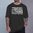 It's A Diesel Thing You Wouldn't Understand トラックドライバー Tシャツ 彼への贈り物