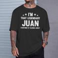 Juan 個人名 I'm That Legendary Juan Juan Tシャツ 彼への贈り物