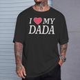 I Love My Dada Bella Famiglia Personalizzata Papà Maglietta Regalos para él