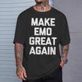 Make Emo Great Again インディーズミュージックエモ Tシャツ 彼への贈り物