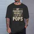 My Favorite People Call Me Pops Fathers Day Tシャツ 彼への贈り物
