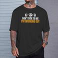No Me Hables Estoy Haciendo Ejercicio Camiseta unisex Regalos para él