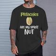 Pistachios Are Mypirit ナッツアイスクリームトッピングチョコレート Tシャツ 彼への贈り物