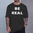 Be Real Mike Tシャツ 彼への贈り物