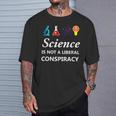 Science Is Not A Liberal Conspiracy リベラルシャツ Tシャツ 彼への贈り物