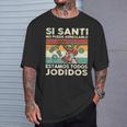Sianti No Puede Repararlo Español Camiseta unisex Regalos para él