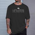 Sobreviviré Al Apocalipsis Camiseta unisex Regalos para él
