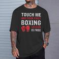 Touch Me And Your First Boxing Lesson Is Free マーシャルアーツ Tシャツ 彼への贈り物