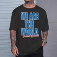 We Are The World ウィーアー ザ ワールド【英語 文字】80S パロディ メッセージ 面白い デザイン Tシャツ 彼への贈り物